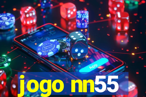 jogo nn55